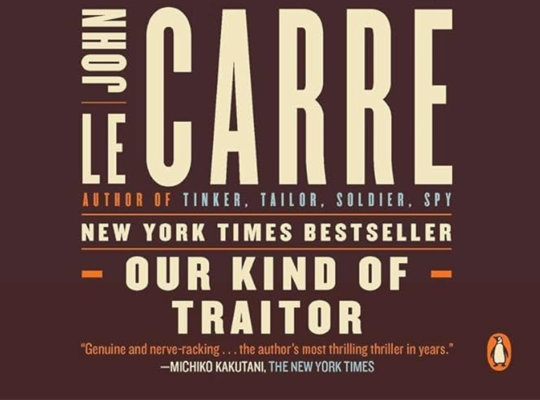 Our Kind of Traitor Book Cover